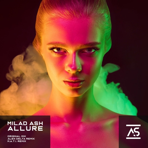 Milad Ash - Allure [ASR519]